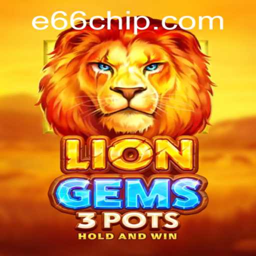 Exploring LionGems3pots: A Thrilling Gaming Experience