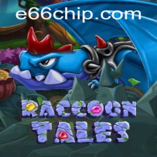 The Adventures of RaccoonTales: Exploring the Game and e66 PH Login